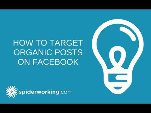 How To Target Organic Posts On Facebook