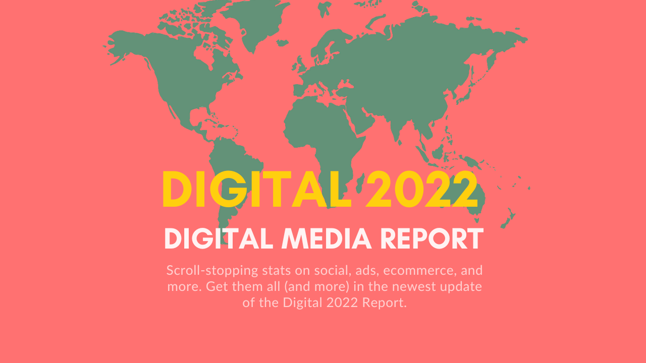 Digital Media Report 2022